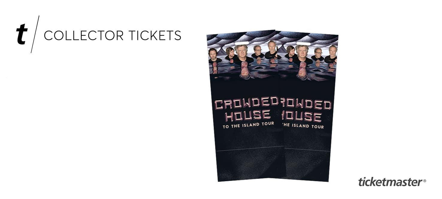 an image of the collector tickets on sale for crowded house 2021 new zealand tour